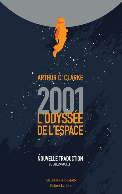 2001, L'ODYSSEE DE L'ESPACE - NOUVELLE TRADUCTION