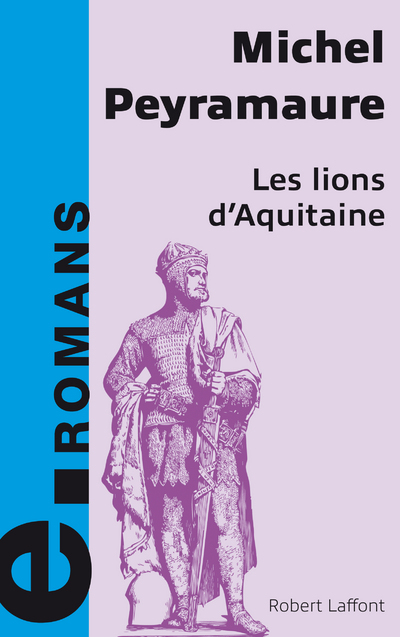 LES LIONS D'AQUITAINE - E-ROMANS