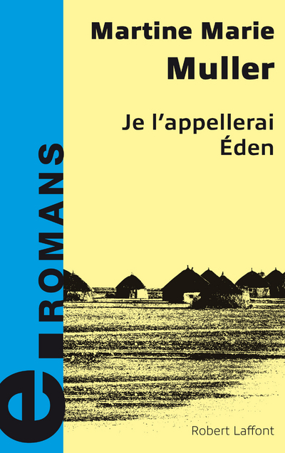 JE L'APPELLERAI EDEN - E-ROMANS
