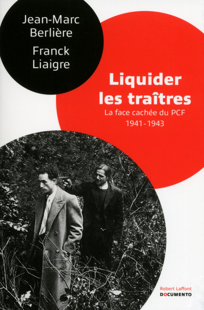 LIQUIDER LES TRAITRES