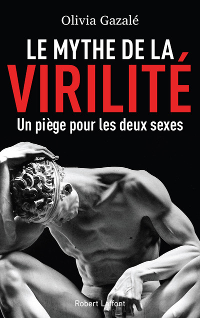 LE MYTHE DE LA VIRILITE