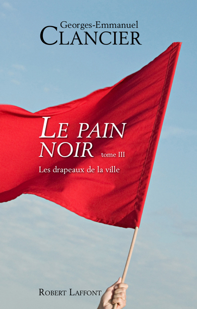 LE PAIN NOIR - TOME 3