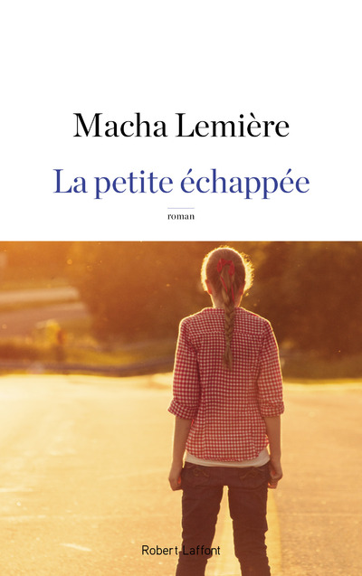 LA PETITE ECHAPPEE