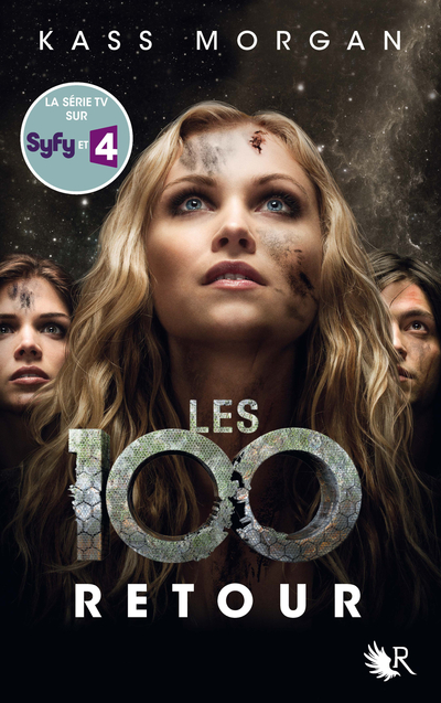 LES 100 - TOME 3 RETOUR