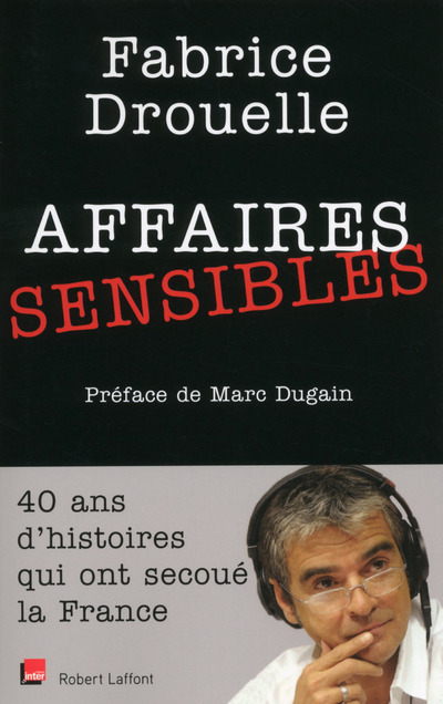 AFFAIRES SENSIBLES