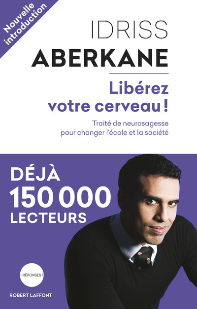 LIBEREZ VOTRE CERVEAU !