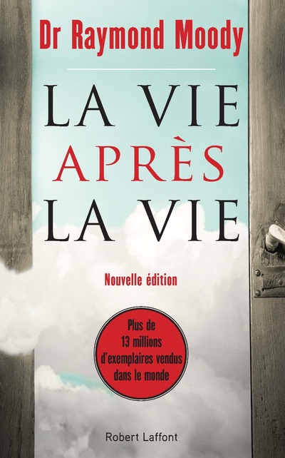 LA VIE APRES LA VIE