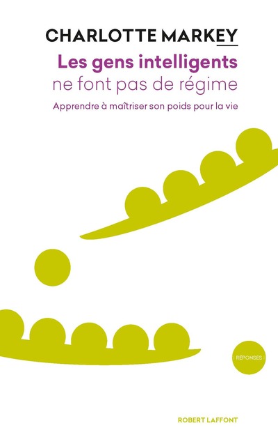 LES GENS INTELLIGENTS NE FONT PAS DE REGIME