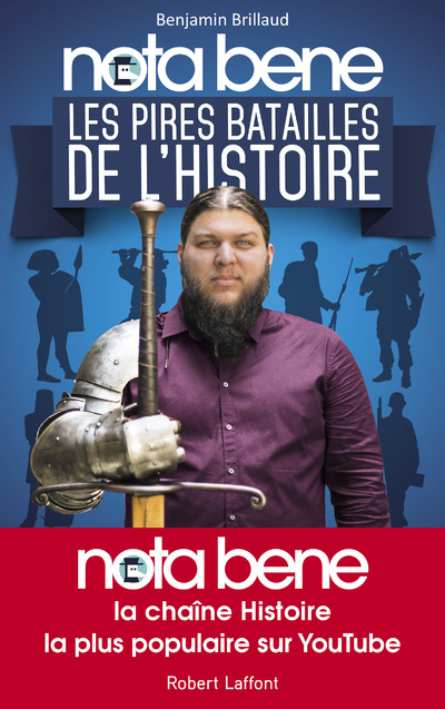 NOTA BENE - LES PIRES BATAILLES DE L'HISTOIRE