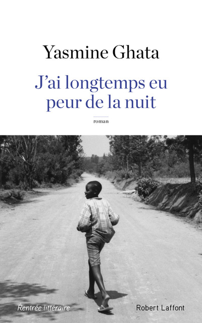 J'AI LONGTEMPS EU PEUR DE LA NUIT