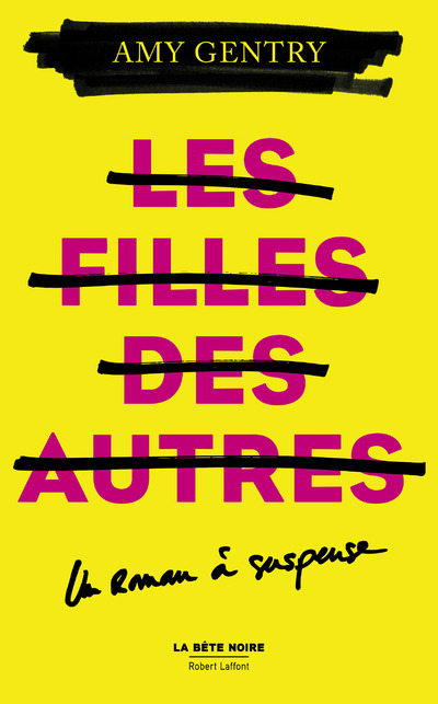 LES FILLES DES AUTRES