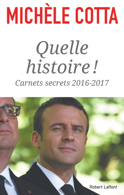 QUELLE HISTOIRE !