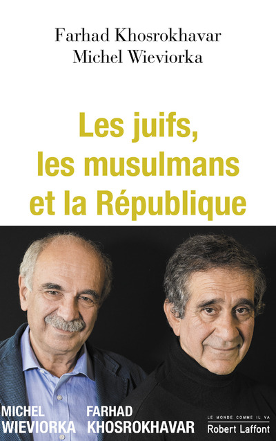 LES JUIFS, LES MUSULMANS ET LA REPUBLIQUE