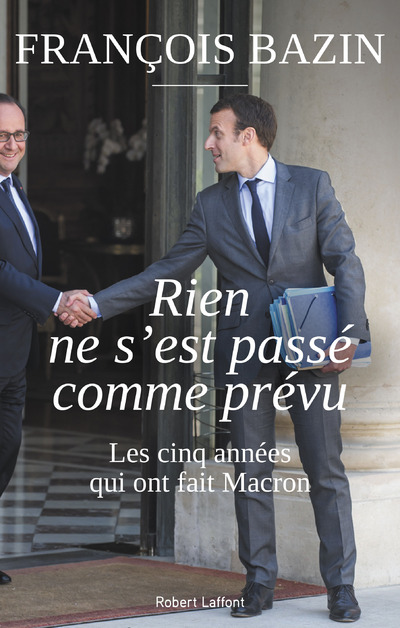 RIEN NE S'EST PASSE COMME PREVU