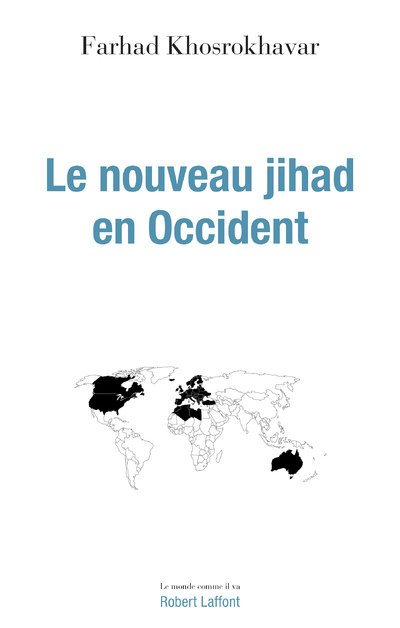 LE NOUVEAU JIHAD EN OCCIDENT