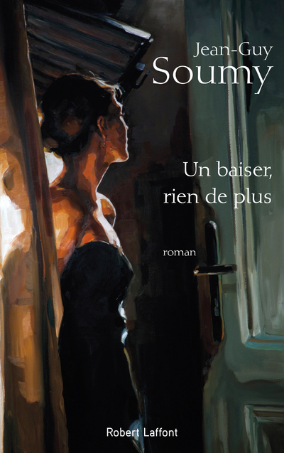 UN BAISER, RIEN DE PLUS