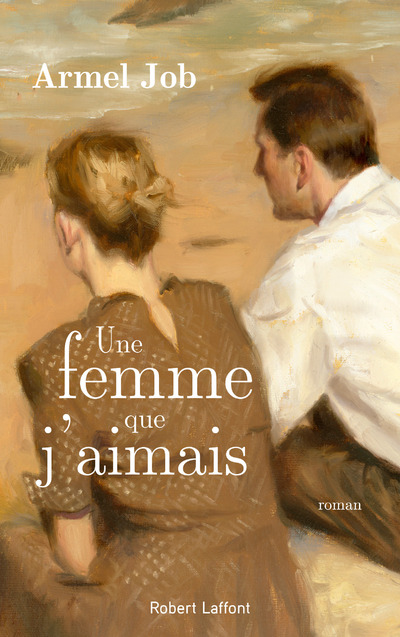 UNE FEMME QUE J'AIMAIS