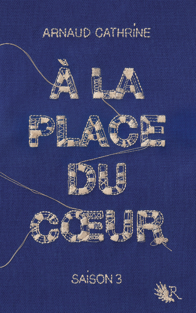 A LA PLACE DU COEUR - SAISON 3