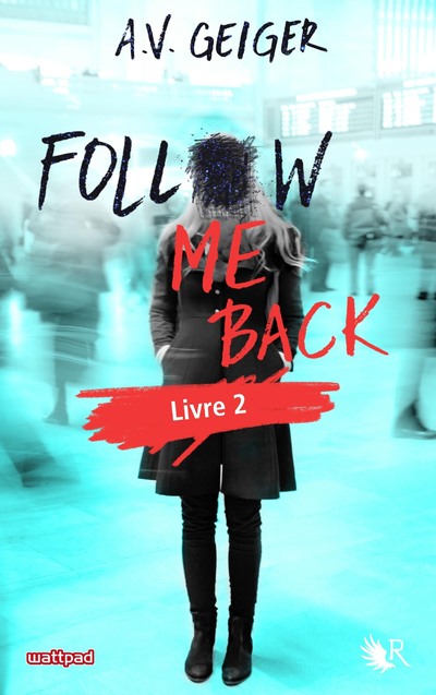 FOLLOW ME BACK - LIVRE 2 - EDITION FRANCAISE