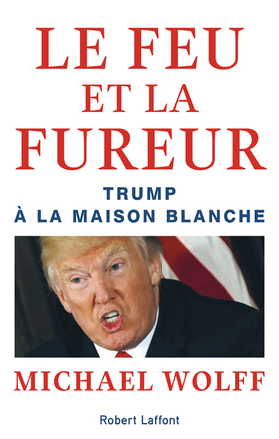 LE FEU ET LA FUREUR