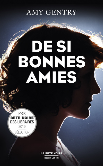 DE SI BONNES AMIES
