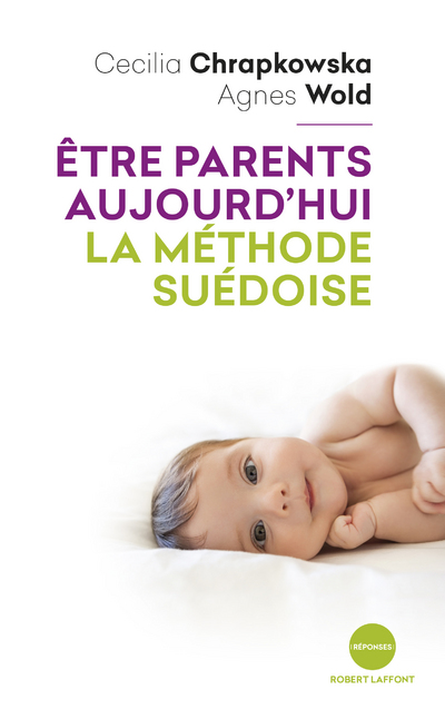 ETRE PARENTS AUJOURD'HUI, LA METHODE SUEDOISE