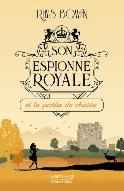 SON ESPIONNE ROYALE ET LA PARTIE DE CHASSE - TOME 3