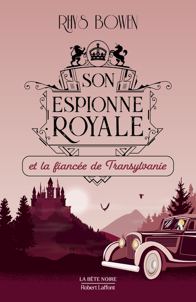SON ESPIONNE ROYALE ET LA FIANCEE DE TRANSYLVANIE - TOME 4