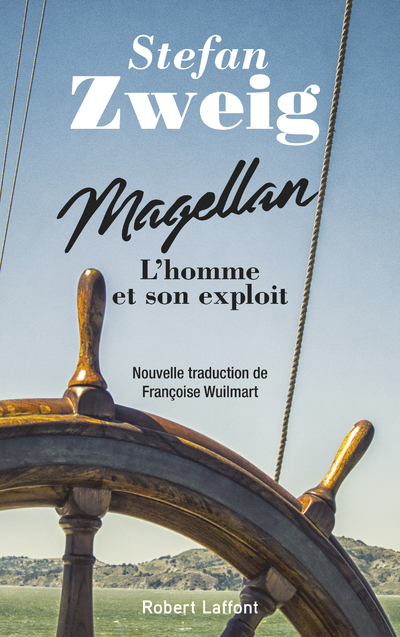 MAGELLAN - L'HOMME ET SON EXPLOIT