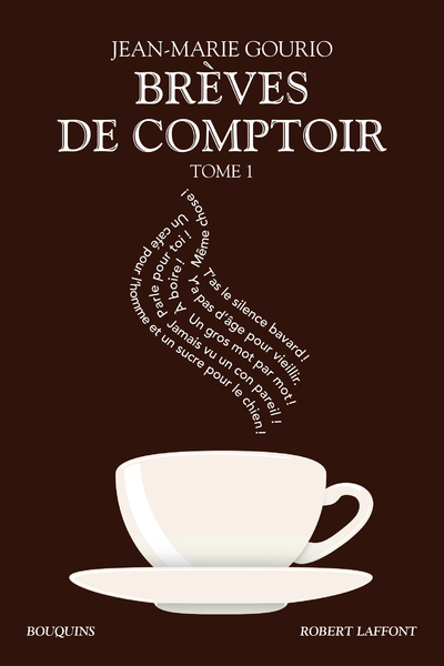 BREVES DE COMPTOIR - TOME 1 NE BQ