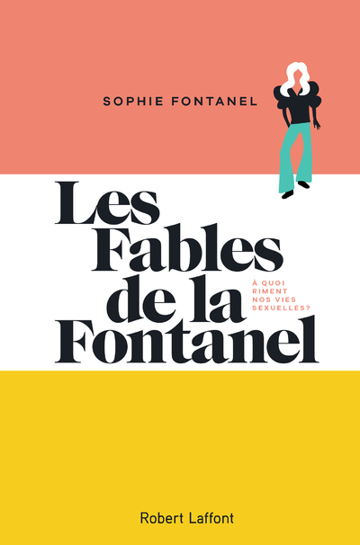 LES FABLES DE LA FONTANEL