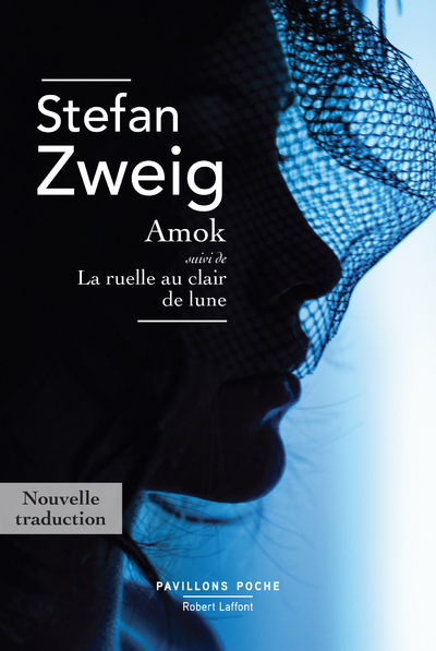 AMOK SUIVI DE LA RUELLE AU CLAIR DE LUNE