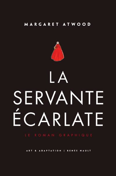 LA SERVANTE ECARLATE - LE ROMAN GRAPHIQUE