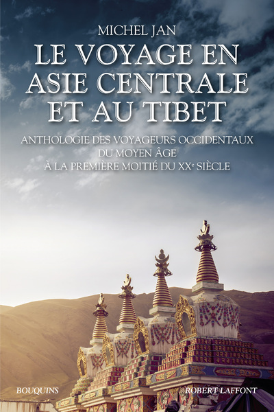 LE VOYAGE EN ASIE CENTRALE ET AU TIBET - NE