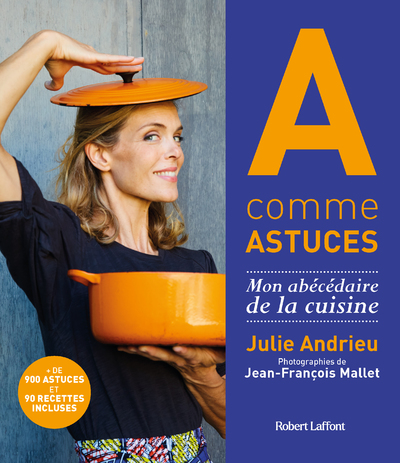 A COMME ASTUCES - MON ABECEDAIRE DE LA CUISINE