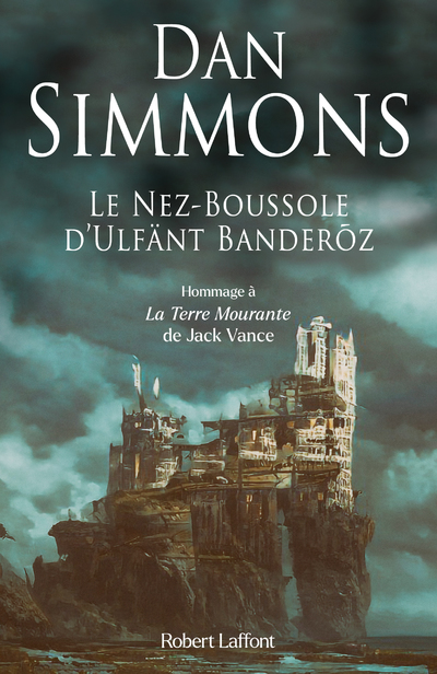 LE NEZ-BOUSSOLE D   ULFANT BANDERZ