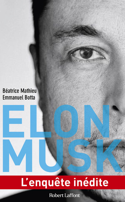 ELON MUSK - L'ENQUETE INEDITE