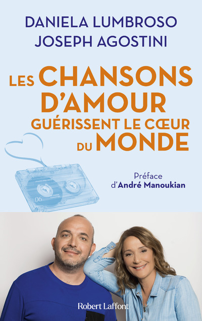LES CHANSONS D'AMOUR GUERISSENT LE COEUR DU MONDE
