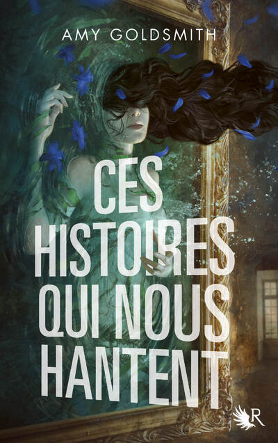 CES HISTOIRES QUI NOUS HANTENT