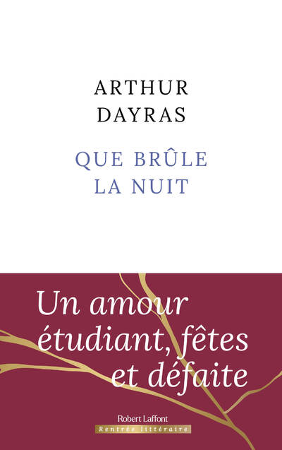 QUE BRULE LA NUIT
