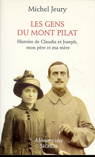 LES GENS DU MONT PILAT