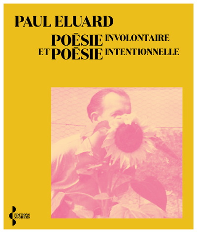 POESIE INVOLONTAIRE ET POESIE INTENTIONNELLE