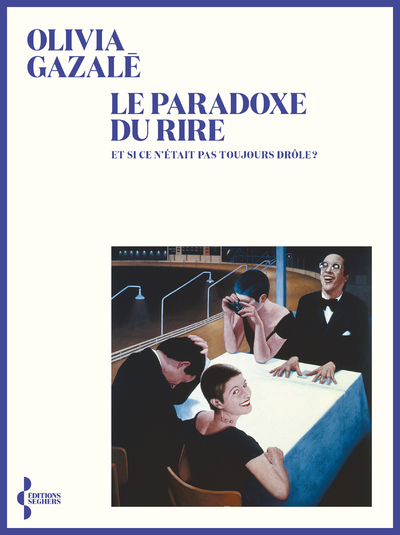 LE PARADOXE DU RIRE