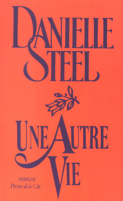UNE AUTRE VIE