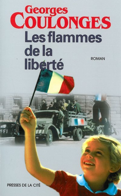 LES FLAMMES DE LA LIBERTE