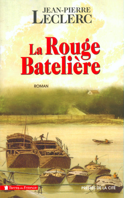 LA ROUGE BATELIERE