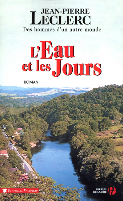 L'EAU ET LES JOURS - TOME 1