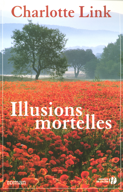 ILLUSIONS MORTELLES