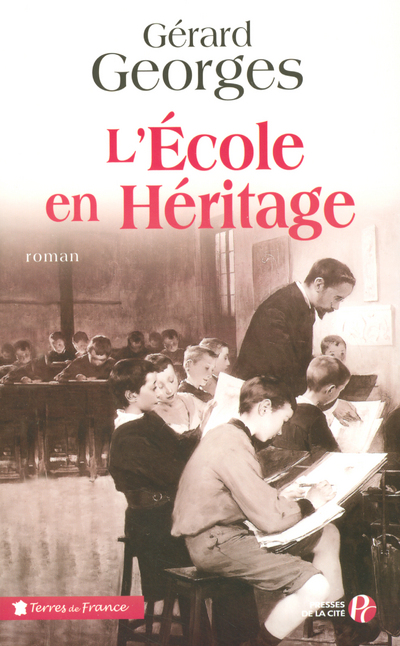 L'ECOLE EN HERITAGE