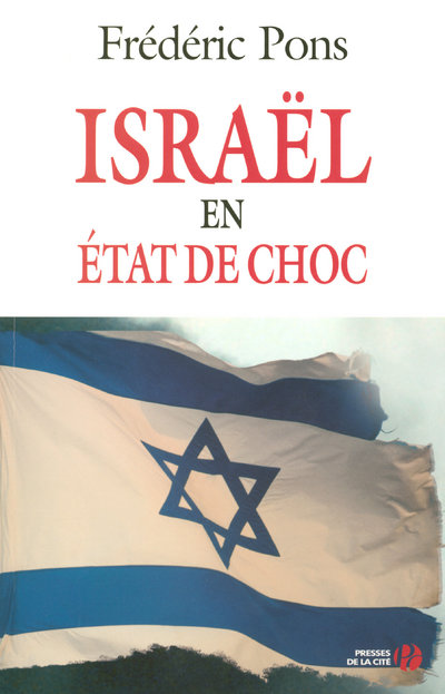 ISRAEL EN ETAT DE CHOC